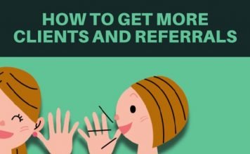 How to Get More Clients and Referrals