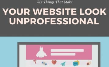 Six Things That Make Your Website Look Unprofessional Six Things That Make Your Website Look Unprofessional