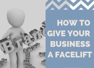 How to Give Your Business a Facelift How to Give Your Business a Facelift