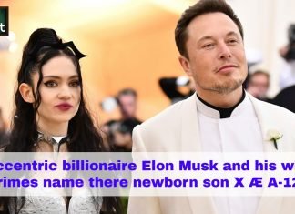 Eccentric billionaire Elon Musk and his wife Grimes name there newborn son X Æ A-12 elon musk son