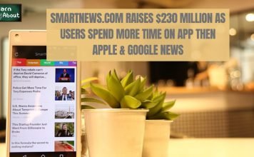 SmartNews.com raises $230 Million as users spend more time on app then Apple & Google News