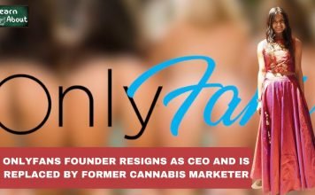 OnlyFans founder resigns as CEO and is replaced by Former cannabis marketer only fans