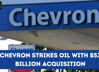 Chevron Strikes Oil with $53 Billion Acquisition Chevron Strikes Oil with $53 Billion Acquisition
