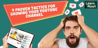 9 Proven Tactics for Growing Your YouTube Channels