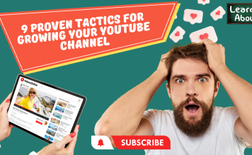 9 Proven Tactics for Growing Your YouTube Channels