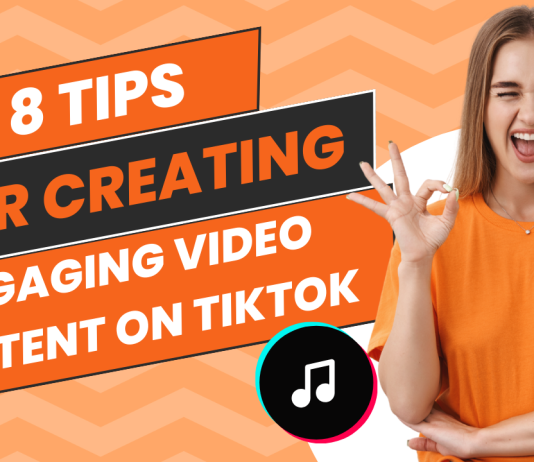 8 tips for crafting engaging content on tiktok